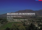 Jorge Morales, Recuerdos en Movimiento