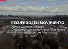 Aurelio Guzmán Mundaca, Recuerdos en Movimiento
