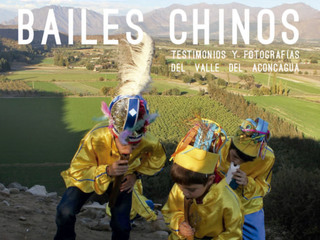 Memorias de los bailes chinos: testimonios y fotografías del valle de Aconcagua