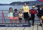 Recuerdos de una vecina de Puerto Montt: vida cultural y familiar