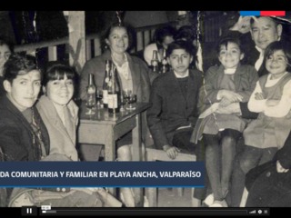 Vida comunitaria y familiar en Playa Ancha, Valparaíso