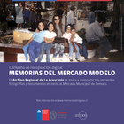 Memorias del Mercado Modelo de Temuco