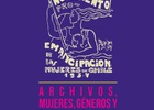 Derecho a la Memoria. Archivos, mujeres, géneros y derechos humanos