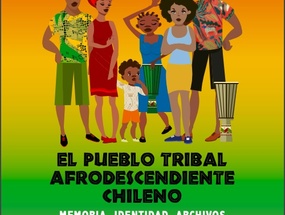 El pueblo afrodescendiente chileno. Memoria, identidad y archivos