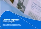 Cuaderno Pedagógico Colonia Dignidad Cuaderno Pedagógico Colonia Dignidad