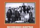 Recorriendo nuestras vivencias de la educación en Río Bueno Recorriendo nuestras vivencias de la educación en Río Bueno