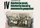 IV Jornadas de Historia Oral, Historia Local y Memoria Popular: un encuentro para pensar las memorias desde los territorios