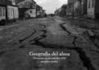 Geografa del alma. Terremoto en Ancud, ao 1960"