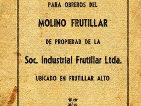 Reglamento para obreros del Molino de Frutillar