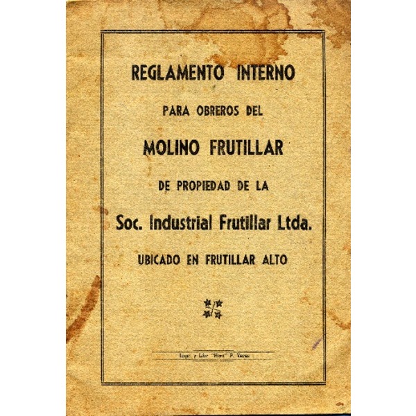 Reglamento para obreros del Molino de Frutillar