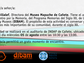 Invitación a encuentro de memoria en el Museo Mapuche de Cañete. Año 2009.