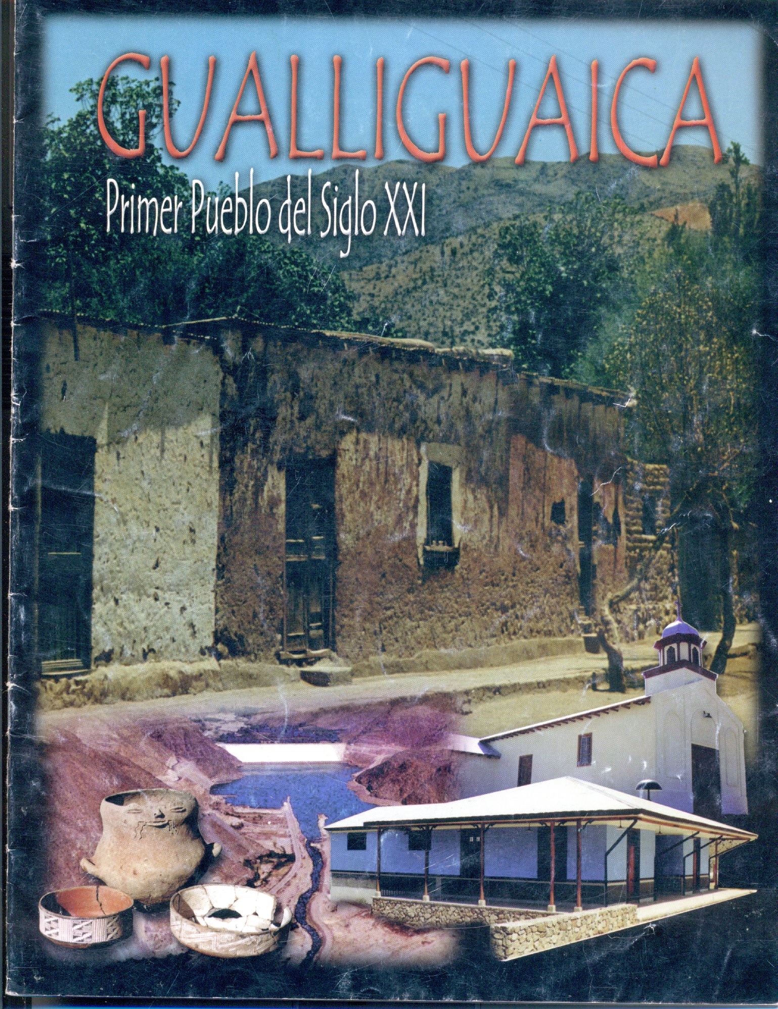 Revista "Gualliguaica, primer pueblo del siglo XXI"