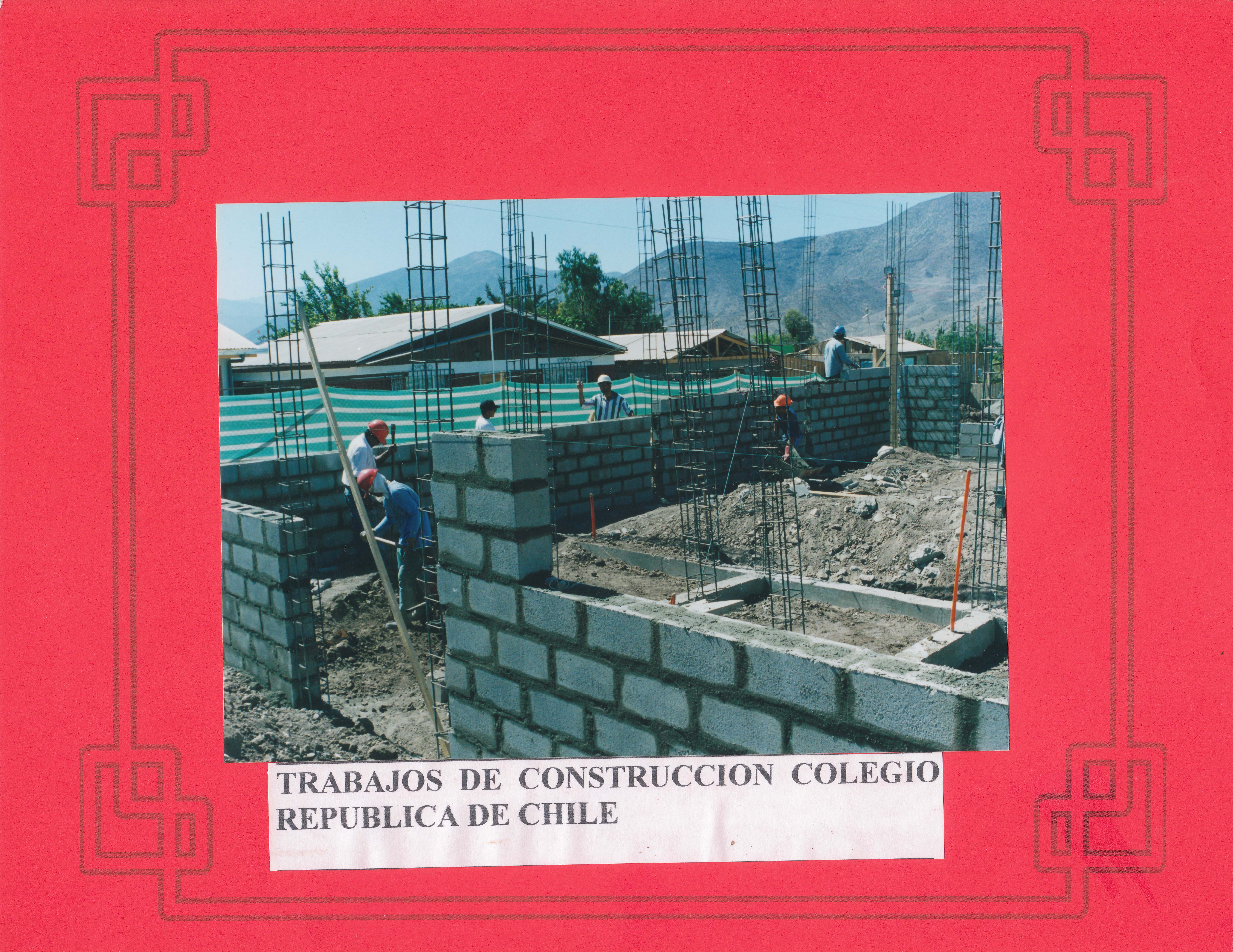 Construcción del colegio República de Chile Construcción del colegio República de Chile