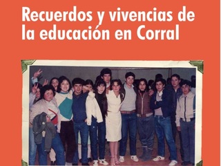 Recuerdos y vivencias de la educación en Corral