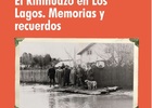 El Riñihuazo en Los Lagos: Memorias y recuerdos