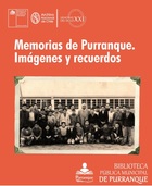 Memorias de Purranque: Imágenes y recuerdos