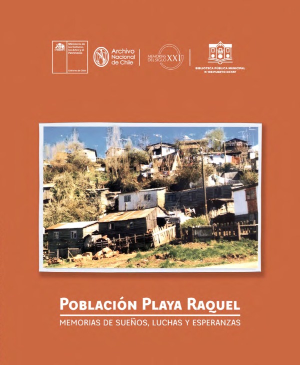 Población Playa Raquel: memorias de sueños, luchas y esperanzas